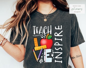 Teach Love Inspire Tee, Inspirational T-shirt, Teacher Appreciation Gift, Teach with Love Shirt, Gift for Teacher, Empowering T-shirt