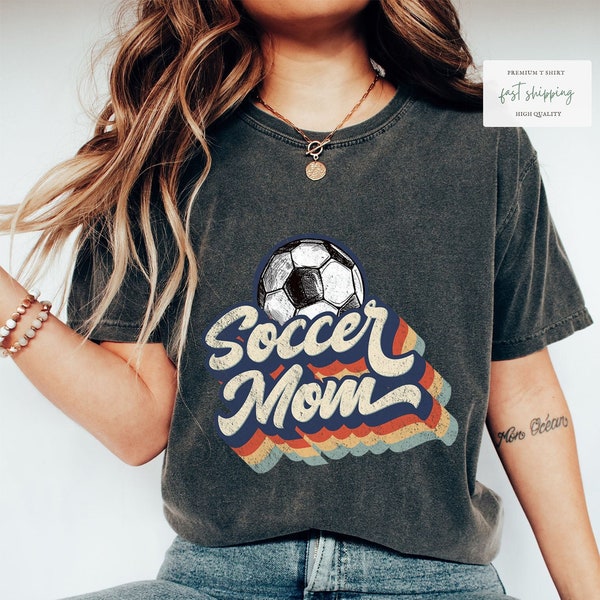 Retro Soccer Mom Tee, Vintage Soccer Mom T-Shirt, Old School Soccer Mom Shirt, Classic Soccer Mom Top