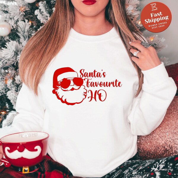 Santa's Favorite HO Funny Christmas Sweatshirt -  Sweater Party Pullover, Festive Santa's Favorite Ho Ho Ho Funny Holiday Sweater