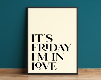 Friday I'm in Love Wall Art Print | Love Song Lyric 90s Music Poster ...