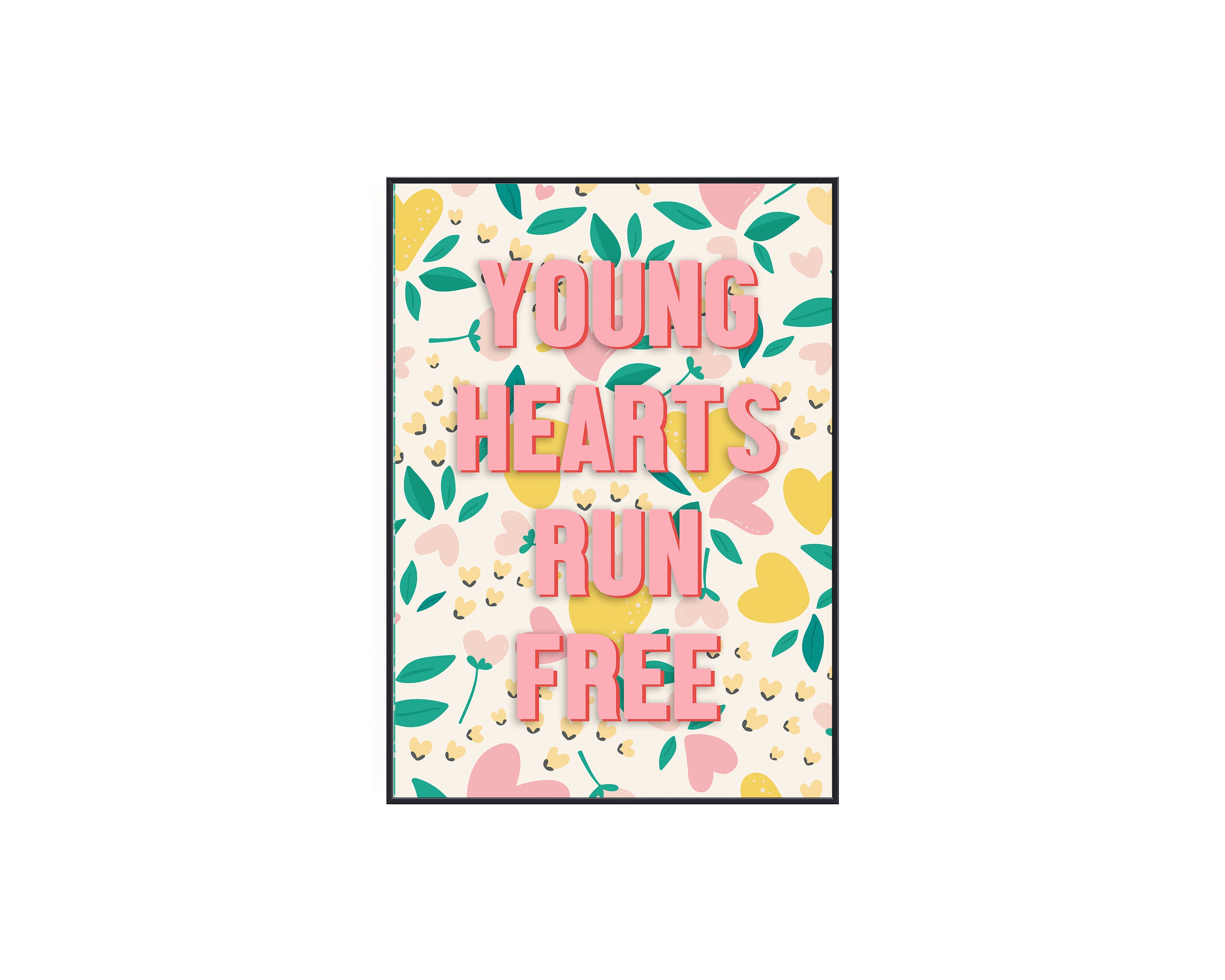 Young Hearts Run Free Wall Art Print, Affiche Du Mur de La Galerie