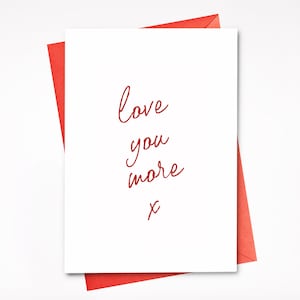Tarjeta del día de San Valentín - Tarjeta de aniversario - Te amo más - Tarjeta A6 escrita a mano