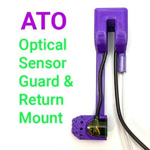May include: Purple 3D printed ATO optical sensor guard and return mount with black and white wires and a clear tube.