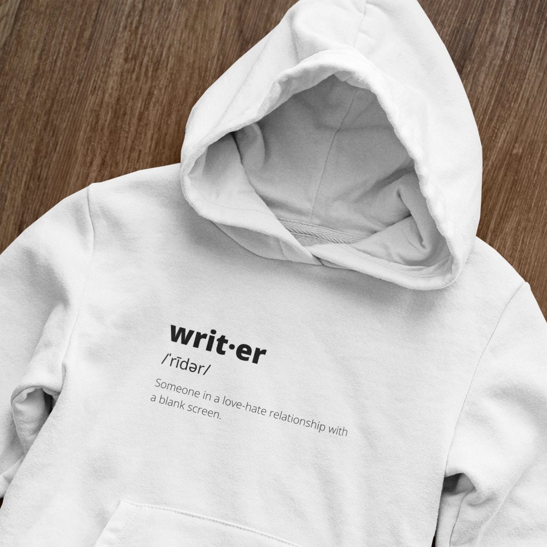 Writer Hoodie Sweatshirt Definition Etsy