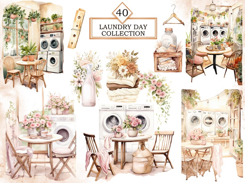 May include: A watercolor illustration of a laundry room with white washing machines, floral arrangements, and wooden chairs around a table. The text "40 Laundry Day Collection" is at the top of the image.