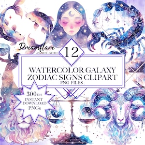 Watercolor Galaxy Zodiac Signs Clipart Bundle, Horoscope Clipart, Celestial Clipart, Zodiac Signs PNG, Digital File, Commercial Use