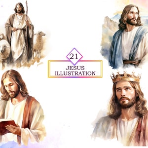 May include: A digital illustration set of 21 watercolor paintings depicting Jesus in different poses. The illustrations feature Jesus as a shepherd, a king, and reading a book. The text "21 JESUS ILLUSTRATION" is displayed in a colorful box.