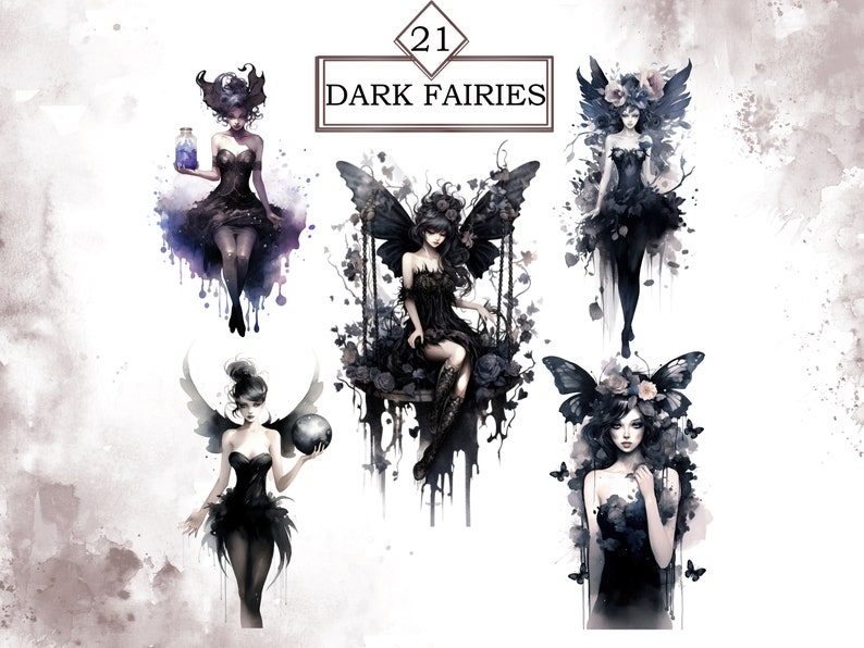 May include: Five digital illustrations of dark fairies with black wings and dresses. The fairies are depicted in various poses, including sitting on a swing, holding a bottle, and standing with flowers in their hair. The illustrations are in a watercolor style with a dark and moody aesthetic.