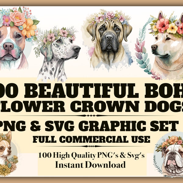 100 Flower Dog Portraits, PNG & SVG, Boho Flower Crown Dog Face, Cute Puppy Clipart Bundle, Digital File, Watercolor Dog Vector Design
