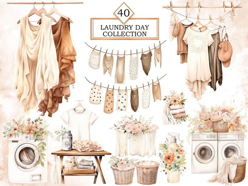 May include: A watercolor illustration of laundry day with a variety of items, including clothes, baskets, flowers, and washing machines. The text "40 Laundry Day Collection" is at the top of the image.