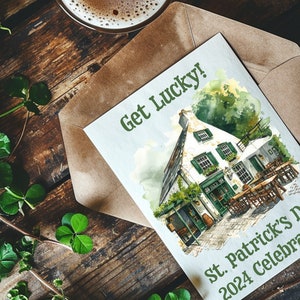 Pu&ograve; includere: Un biglietto bianco con testo verde che dice "Get Lucky!" e un'illustrazione ad acquerello di un edificio con una porta e finestre verdi. Il testo "St. Patrick's Day 2024 Celebration" &egrave; stampato in verde nella parte inferiore del biglietto.