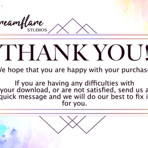 May include: A thank you message with a purple and gold geometric design. The text reads "Thank You! We hope that you are happy with your purchase! If you are having any difficulties with your download, or are not satisfied, send us a quick message and we will do our best to fix it for you."