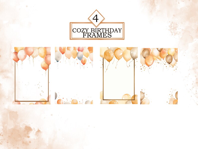 Pu&ograve; includere: Quattro cornici ad acquerello con un bordo di palloncini in tonalit&agrave; di marrone, arancione e beige. Il testo "Cozy Birthday Frames" &egrave; in alto nell'immagine.