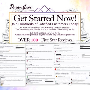 May include: A colorful graphic with the text "Get Started Now!" and "Join Hundreds of Satisfied Customers Today!"  The graphic also includes the text "Over 100+ Five Star Reviews" and features several customer reviews with five-star ratings.
