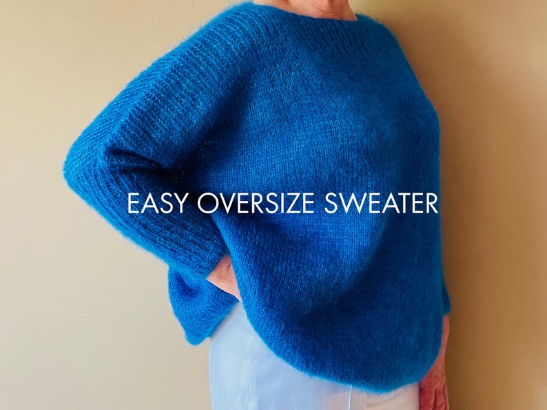 Easy Oversize Sweater Knitting Pattern PDF Beginner Friendly Super Easy ...