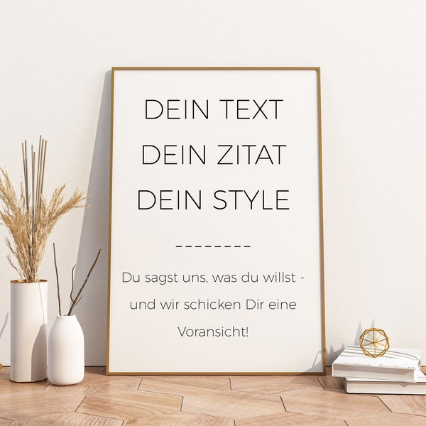 DRUCK | Poster A4 A3 A2 A1 | DEIN TEXT | Dein Spruch | Deine Weisheit | Dein Zitat