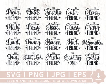 20+ Friends Matching Shirts SVG, Friends Svg Bundle, Girls Party Svg, Birthday Squad Svg, Bachelorette Svg, Girls Weekend Svg, Cut Files