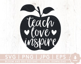 Enseigner l’amour inspirer SVG, Enseignant SVG, Apple SVG, Retour à l’école SVG, École SVG, Vie de l’enseignant SVG, Chemise d’enseignant SVG, Téléchargement numérique