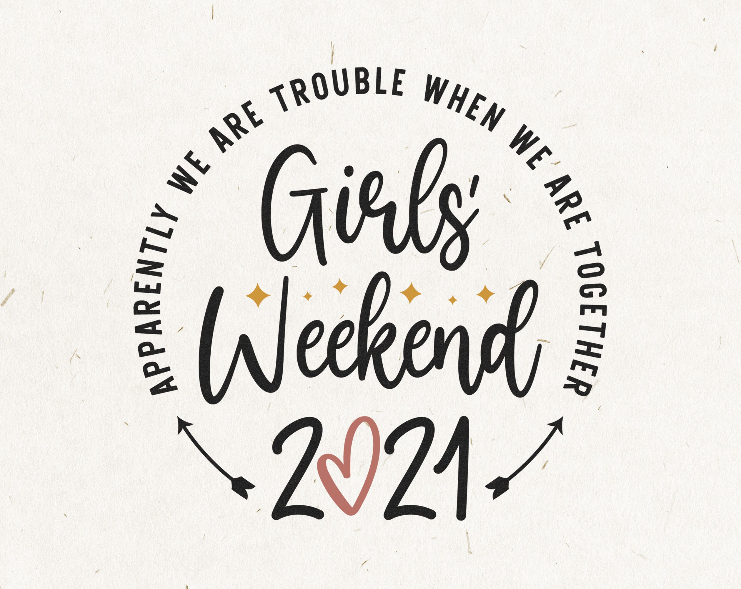 Gils Weekend 2021 SVG, Trouble Together Svg, Girls Trip Svg, Matching…