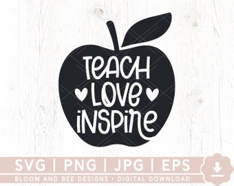 Enseigner l’amour inspirer SVG, Enseignant SVG, Apple SVG, Retour à l’école SVG, École SVG, Vie de l’enseignant SVG, Chemise d’enseignant SVG, Téléchargement numérique