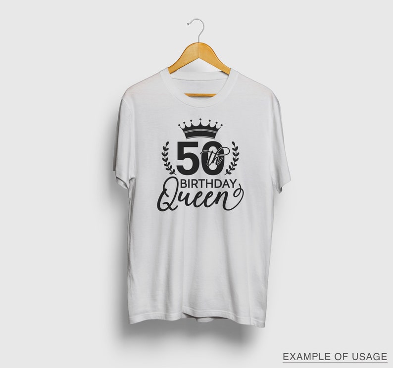 Download Clip Art Fiftieth Svg 50th Birthday Svg Design Silhouette Birthday Girl Svg 50th Birthday Shirt Svg Digital Download 50th Birthday Queen Svg Art Collectibles