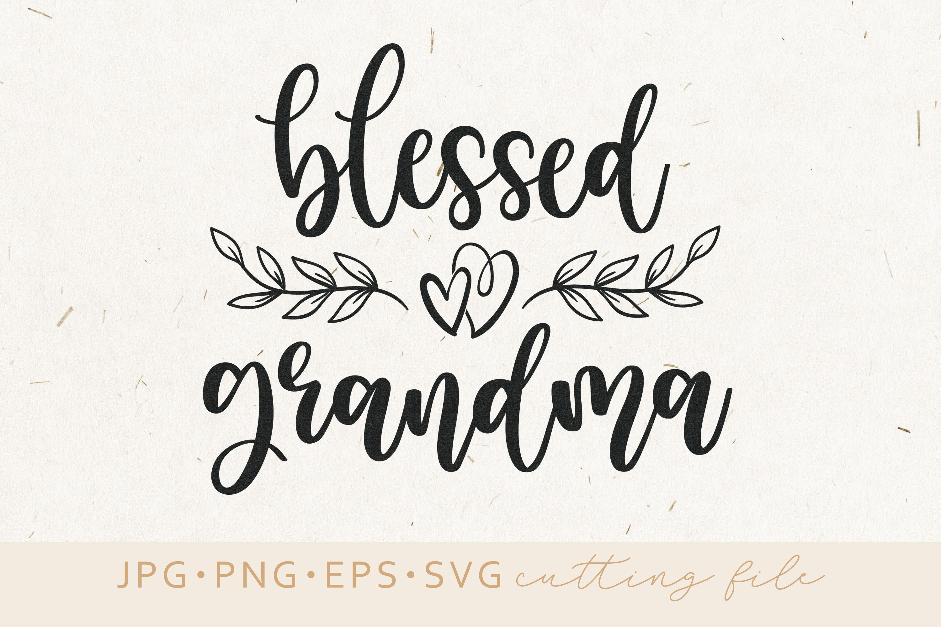 Download Blessed Grandma SVG Grandma Clipart Grandmother Svg Family ...