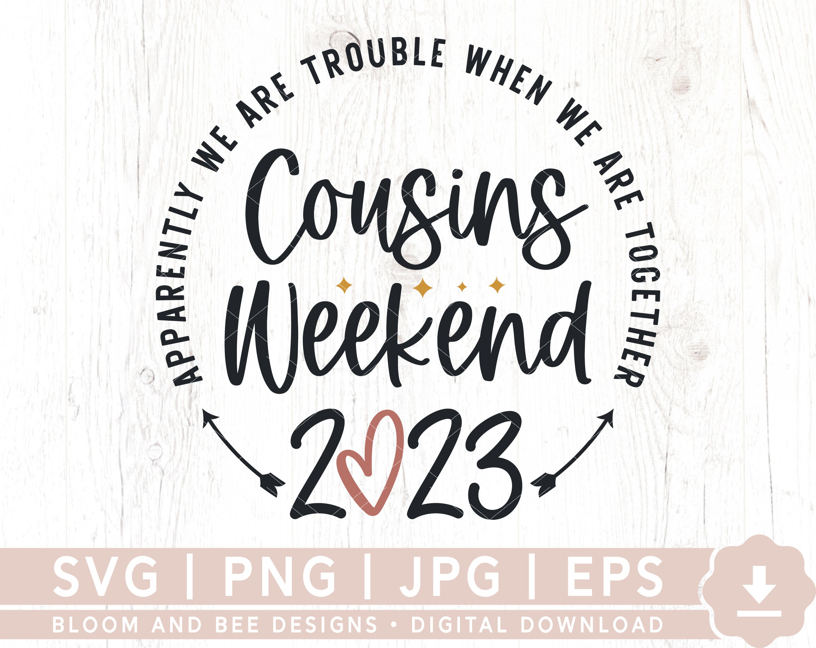 Cousins Weekend 2023 SVG Trouble Together Svg Family Etsy Australia Cousins Weekend 2023 SVG Trouble Together Svg Family Etsy Australia