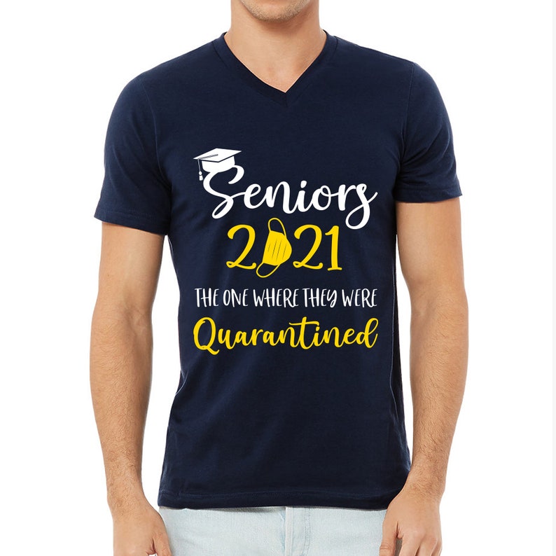 Seniors Class of 2021 Shirt The One Where We Were Quarantined Shirt Pandemic Tee Senior 2021 Shirt Senior Graduation Senior Quarantined