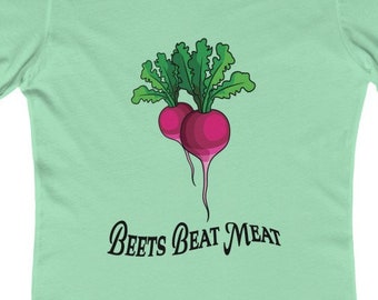 Vegan Quote Tshirt Beets Beat Meat Boyfriend Tee