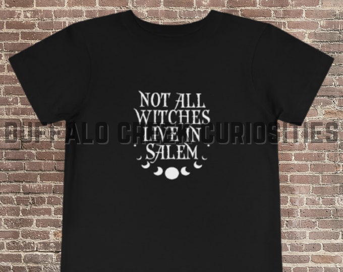 Not All Witches Live In Salem Moon Phases Horror Goth Alt Baby Little Bat Halloween Spooky Mama Toddler Short Sleeve Tee