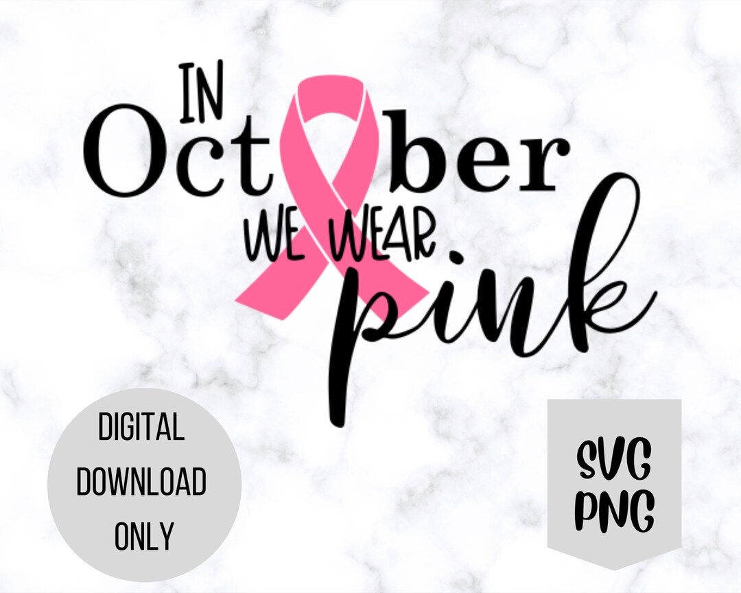We Wear Pink SVG and PNG - Etsy