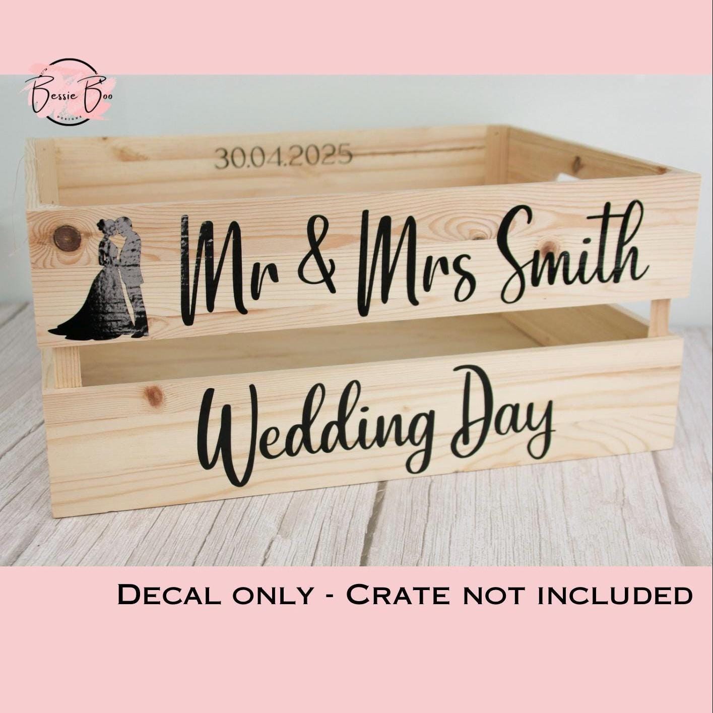 DIY Crate - Personalised Wedding Crate Sticker Decal