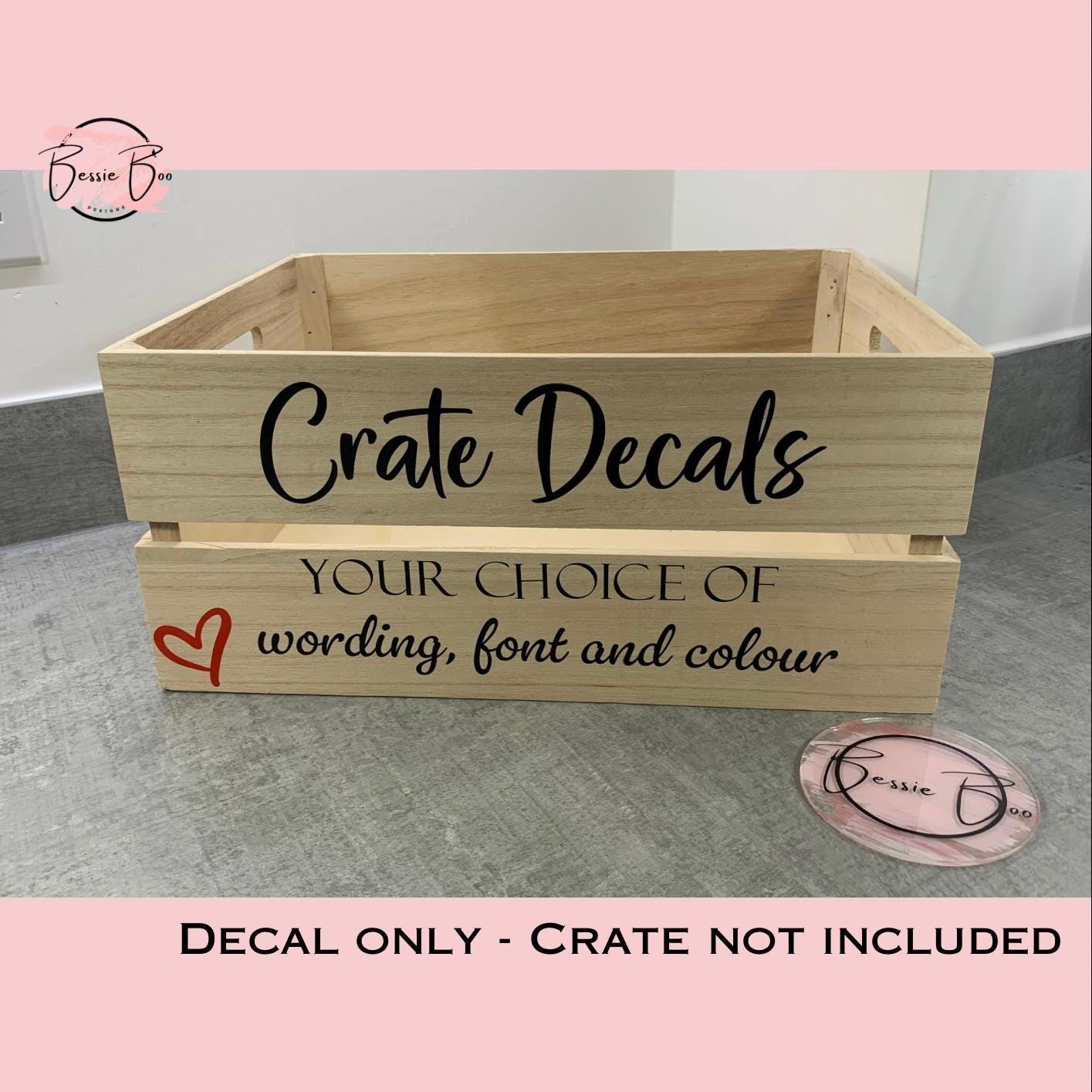 DIY Crate - Crate Decals | Stickers for crate | Custom made crate | Custom Made Vinyl Decals | Self-Adhesive Personalised Labels