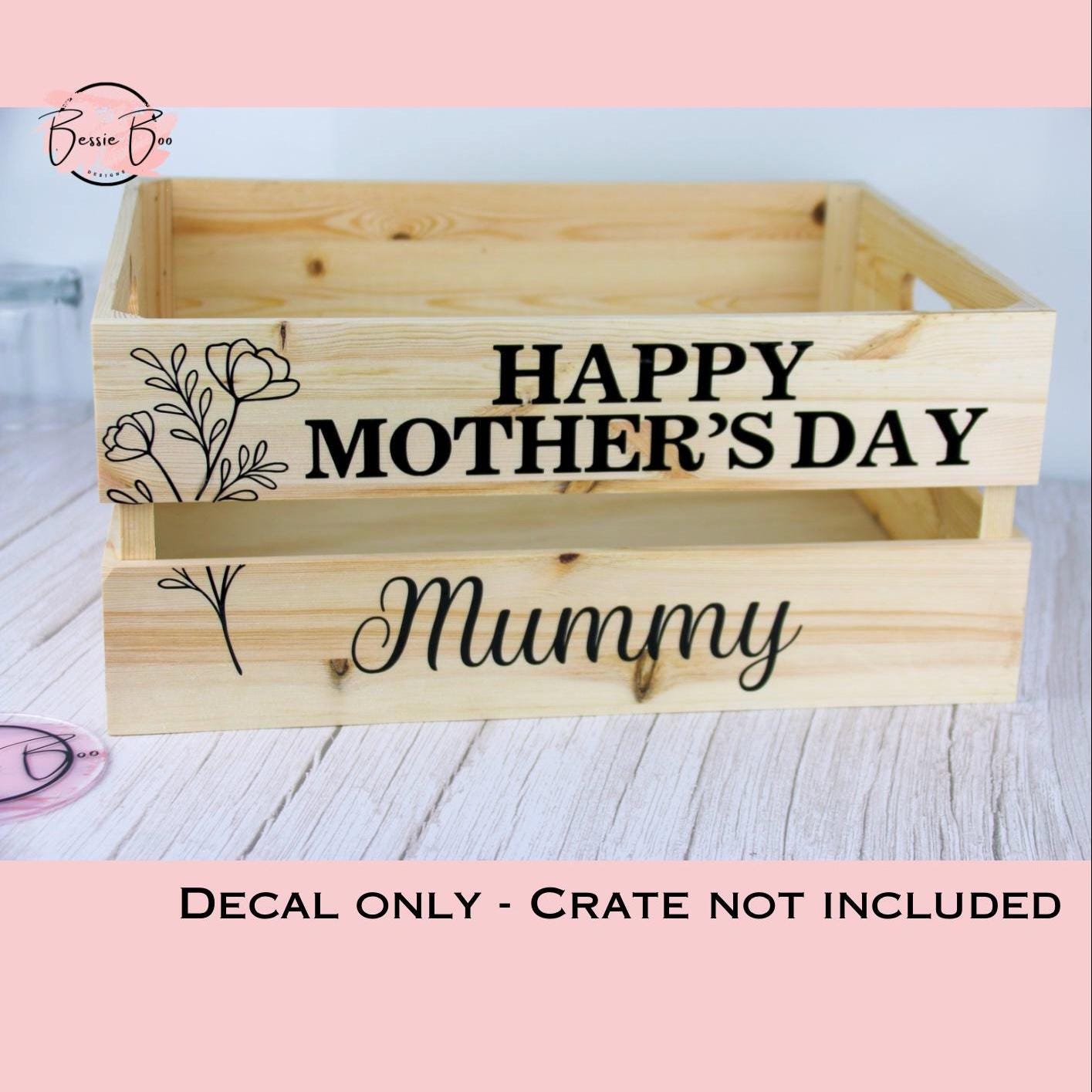 DIY Crate - DIY Gift - Happy Mothers Day Crate Decal | Stickers for Mum | Mothers Day gift | Self-Adhesive Personalised Labels