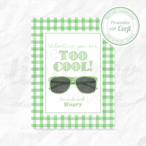 Too Cool Valentine's Day Card for Sunglasses | Tag | Corjl | Green | Slap Bracelet | Custom | Digital | Printable | Editable | Personalized