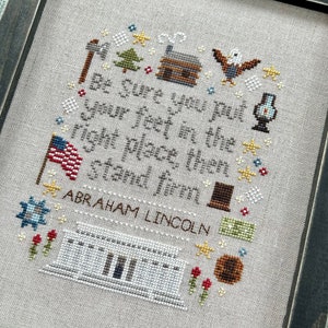 Stand Firm - A Tribute to President Abraham Lincoln - Patriotic American Cross Stitch Pattern - PDF Chart - US Flag, Quote, Lincoln Memorial