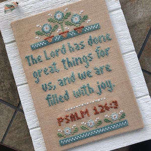 Christian Cross Stitch Pattern - Filled With Joy - PDF Chart of Bible Verse Psalm 126:3 with flowers, floral border, checks, teal and orange