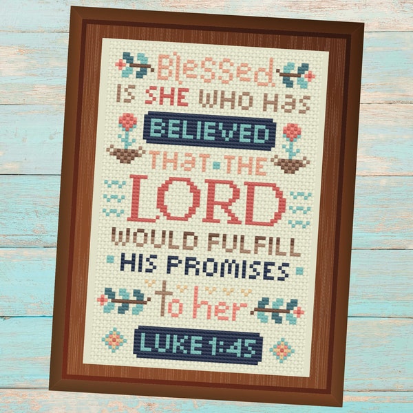 Christian Cross Stitch Pattern, Luke 1:45 - Blessed is She - Instant Download PDF - Second Sunday Scripture Stitches