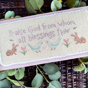 Christian Cross Stitch Pattern, Spring Doxology - Instant Download PDF - Featuring bunnies, birds, bees, and flowers