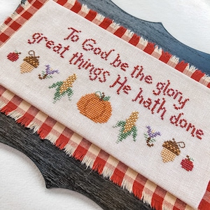 Christian Cross Stitch Pattern, Harvest Glory - Instant Download PDF - Perfect for Thanksgiving with corn, pumpkin, apples, acorns and hymn