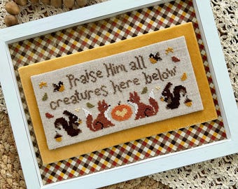 Patrón de punto de cruz cristiano, Doxología de otoño - Descarga instantánea en PDF - Presenta hojas de otoño, zorros, ardillas, calabazas, pájaros, Alabadle