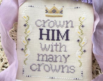 Christian Cross Stitch Pattern, Crown Him With Many Crowns - PDF - Easter Hymn Lyrics