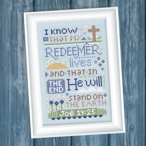 Christian Cross Stitch Pattern, Job 19:25 - My Redeemer Lives - Instant Download PDF - Second Sunday Scripture Stitches