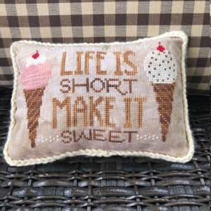 Life Is Short Make It Sweet Cross Stitch Pattern Ice Cream, Summer, Strawberry, Chocolate Chip, Caramel Instant Download PDF image 1