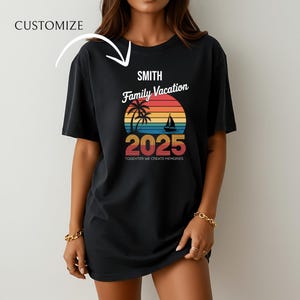 Family Vacation 2025 T-shirt, Creating Memories Together Shirts, Custom Family Matching Tee, Family Vacation Shirts, Family Beach Trip Gift
