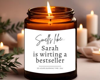 Author Gift She's Writing A Bestseller Custom Candle  Poet Funny Unique Soy Scented Personalized Candle Anti Writer's Block Smells Like