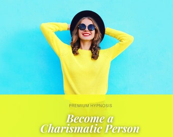 Become A Charismatic Person Audio Hypnosis/ Positive Energy / Digital Download/ Hypnosis Recording / Self Hypnosis / Meditation Mp3