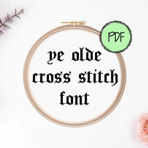 Ye Olde Cross Stitch Alphabet Font | Old English Letters | Medieval Calligraphy | Ancient Script | Cross Stitch Pattern Instant Download PDF