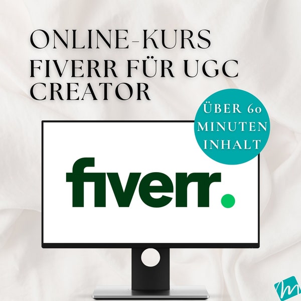 Online-Kurs Fiverr für UGC auf Deutsch | Für User Generated Content Creator und Social Media Influencer | 1 Stunde Komplettanleitung & mehr