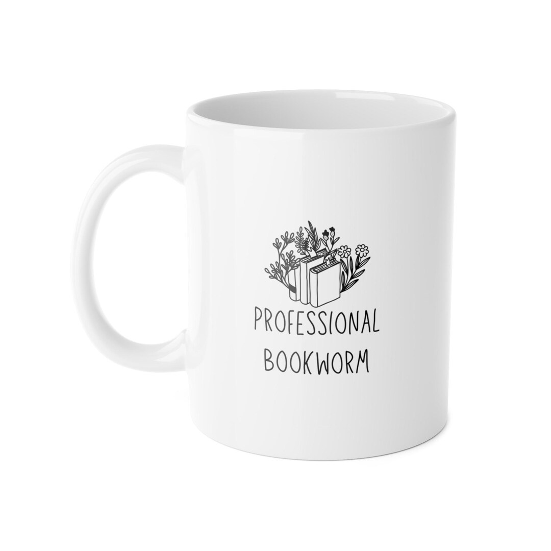 Professional Bookworm Mug Funny Book Lover Gift for Readers - Etsy